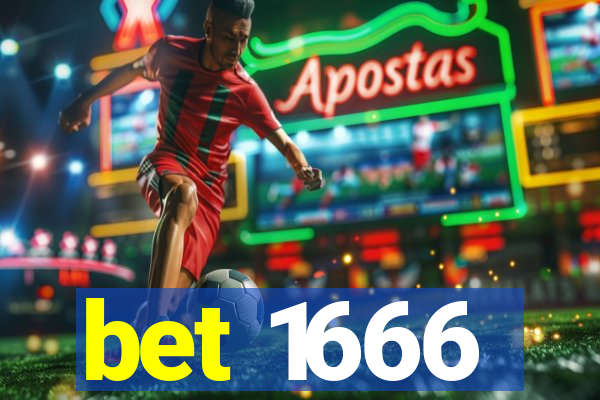 bet 1666